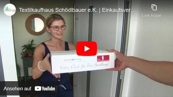 zur externen Seite: Textilkaufhaus Schödlbauer e.K. | Einkaufsvergnügen ohne Grenzen zwischen Stationär+Online - unter www.youtube.com