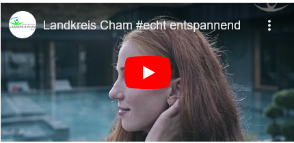 zur externen Seite: Landkreis Cham #echt entspannend - unter www.youtube.com