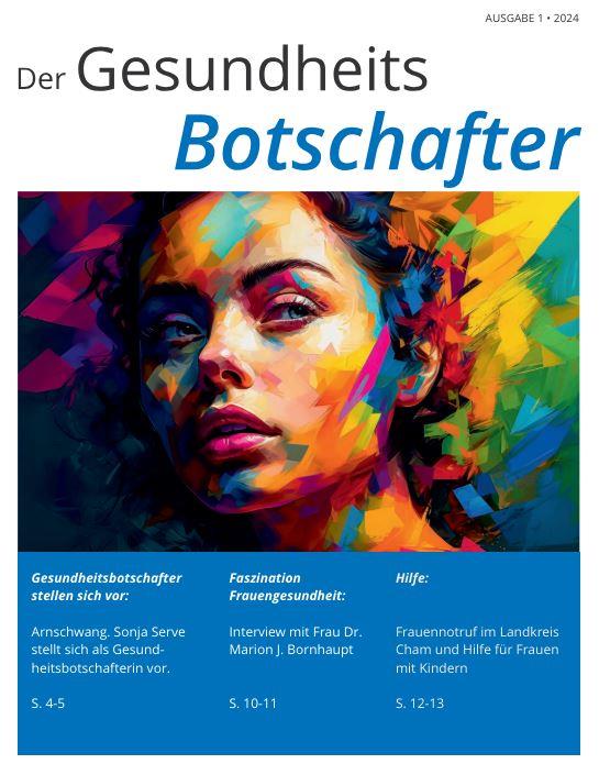 Informationen zum Thema „Frauengesundheit“ finden sich in der neuen Ausgabe „Der Gesundheitsbotschafter“ Magazin Der Gesundheitsbotschafter
